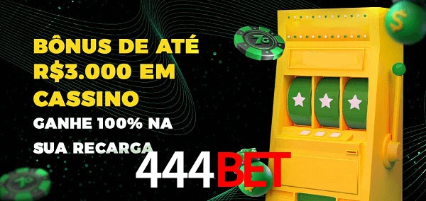 444Bet melhor bônus de depósito